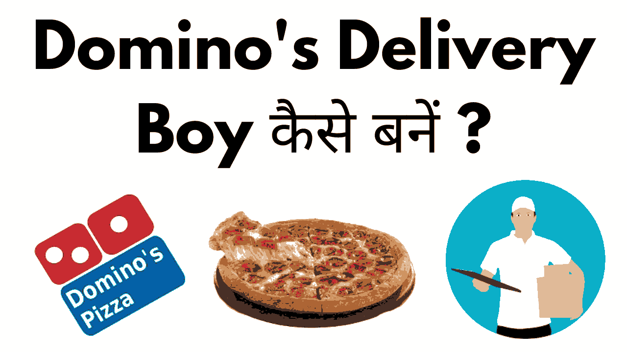 Dominos delivery boy job